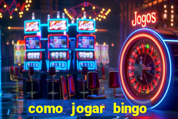 como jogar bingo online gratis