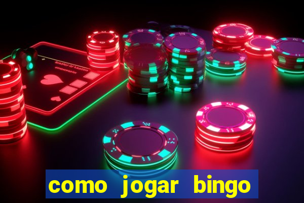 como jogar bingo online gratis