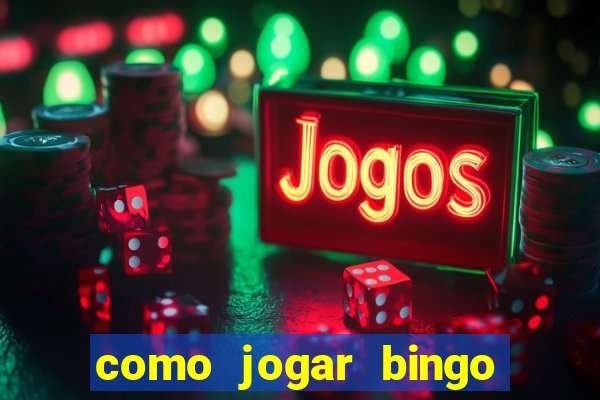 como jogar bingo online gratis