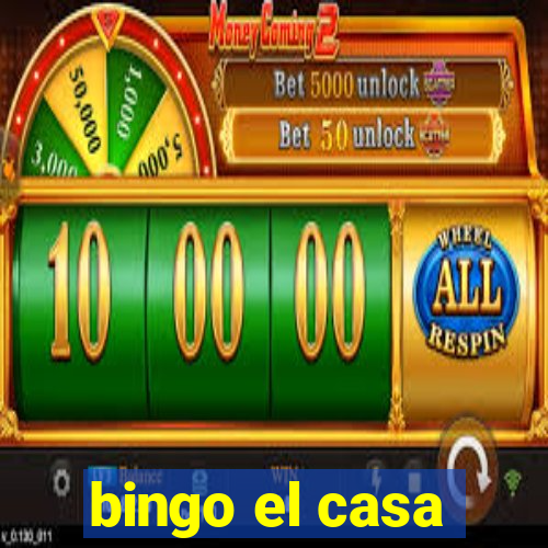 bingo el casa