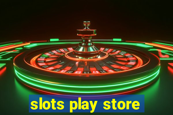 slots play store