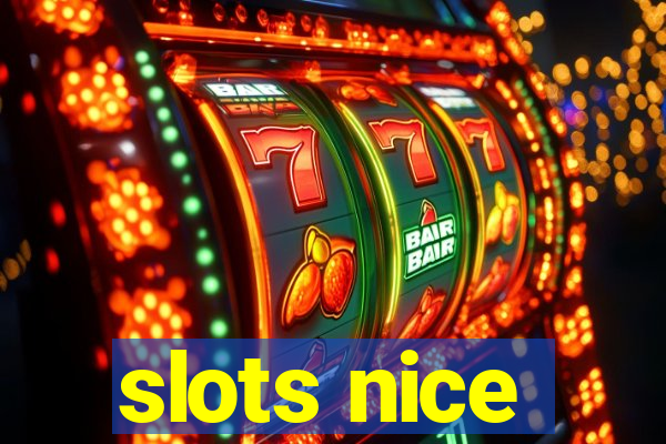 slots nice