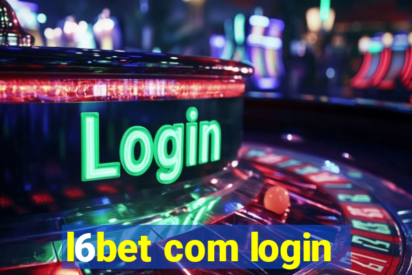 l6bet com login