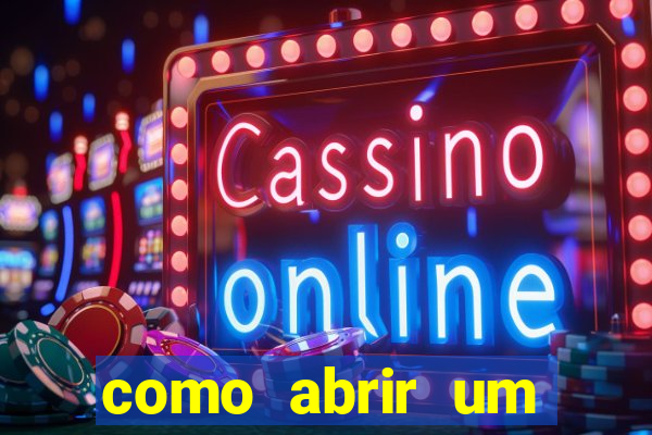 como abrir um casino online