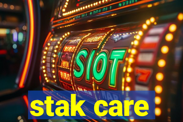 stak care