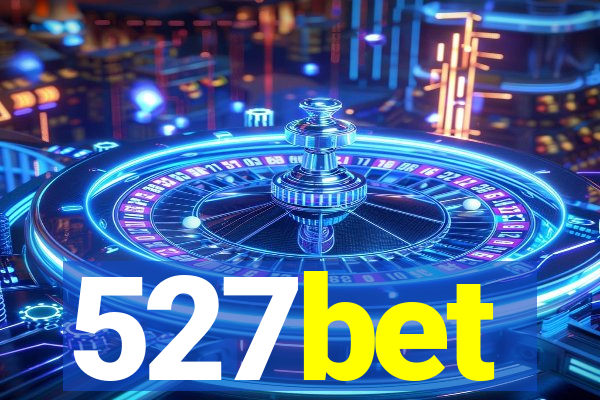 527bet