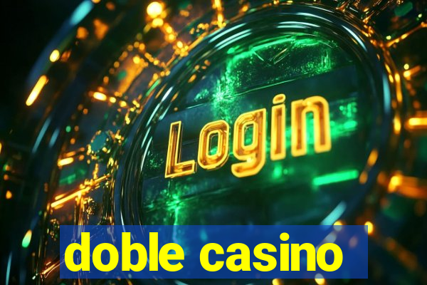 doble casino