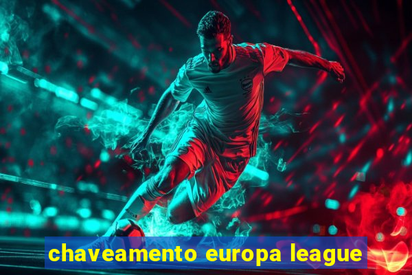 chaveamento europa league