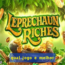 qual jogo e melhor para ganhar dinheiro