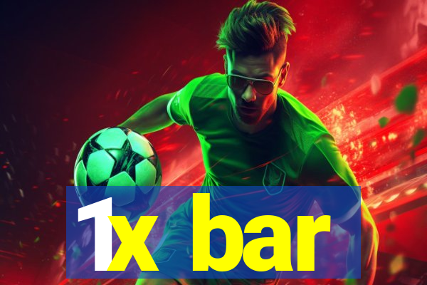 1x bar