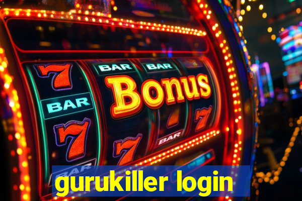 gurukiller login