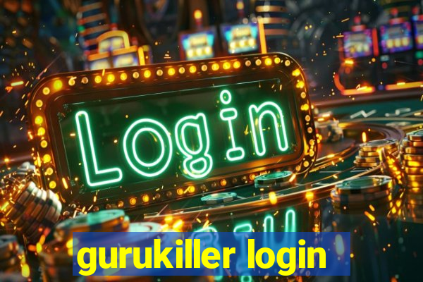 gurukiller login