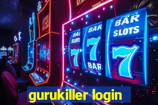 gurukiller login