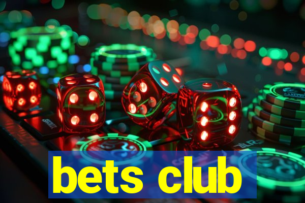 bets club