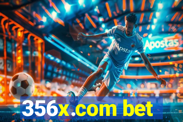 356x.com bet