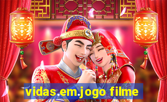 vidas.em.jogo filme