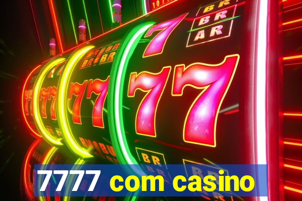 7777 com casino