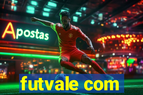 futvale com