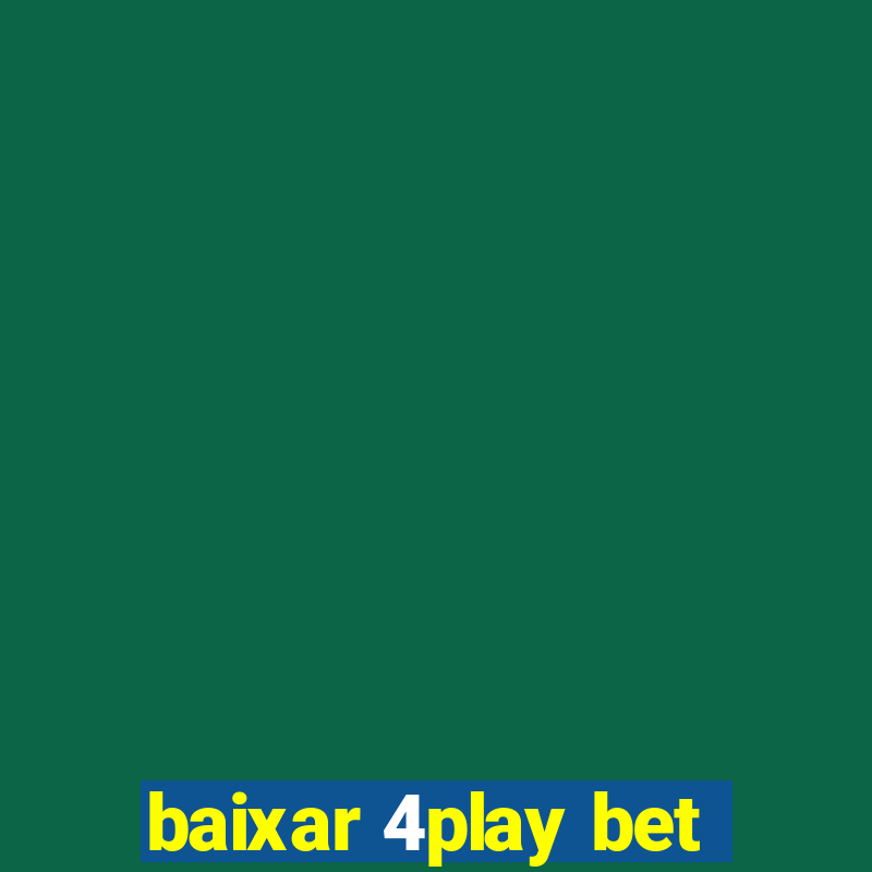 baixar 4play bet