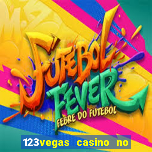 123vegas casino no deposit bonus