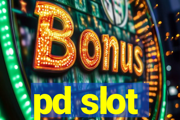 pd slot