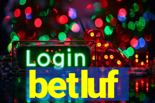 betluf