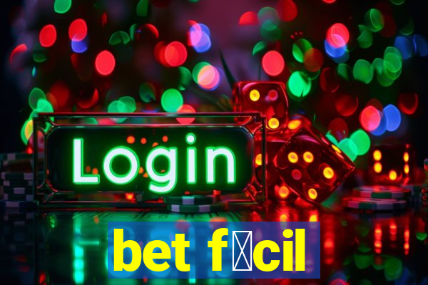 bet f谩cil