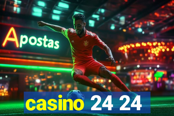 casino 24 24