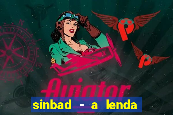 sinbad - a lenda dos sete mares online dublado