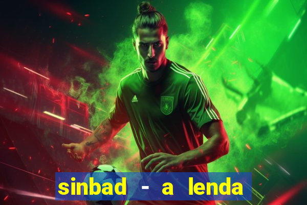 sinbad - a lenda dos sete mares online dublado