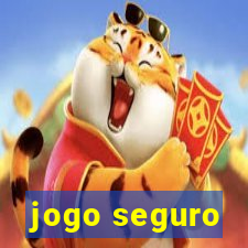 jogo seguro