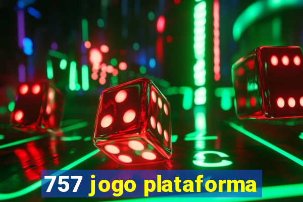 757 jogo plataforma