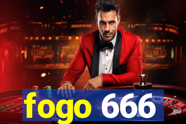 fogo 666