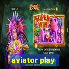 aviator play