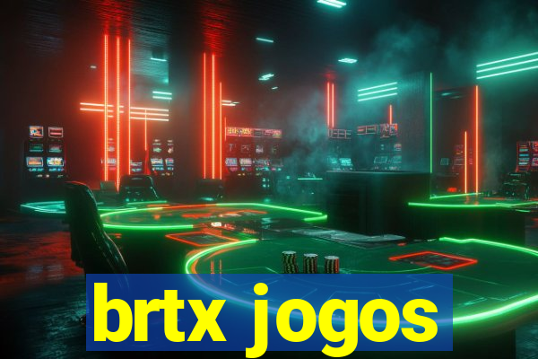 brtx jogos