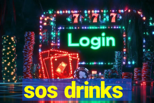 sos drinks