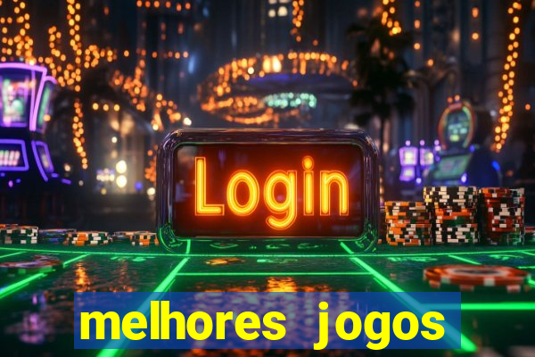 melhores jogos cassino betano