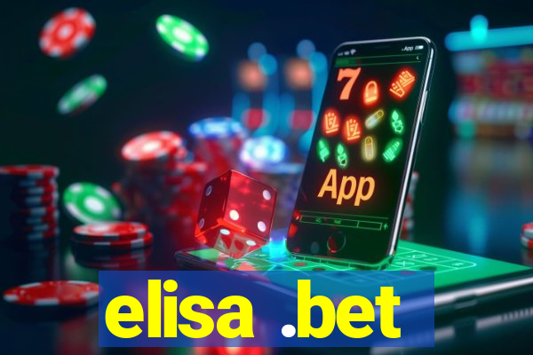 elisa .bet