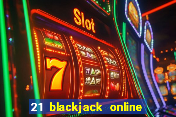 21 blackjack online casino temata