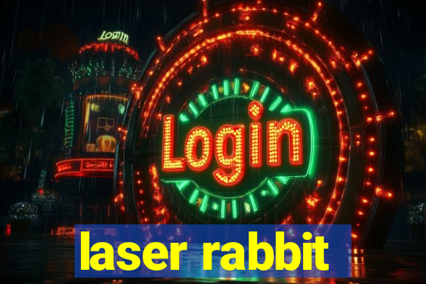 laser rabbit