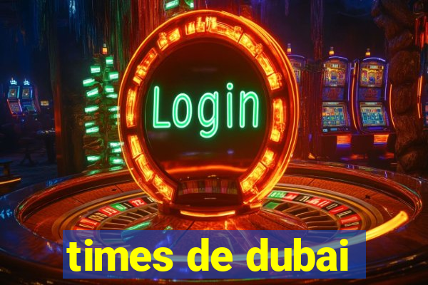 times de dubai