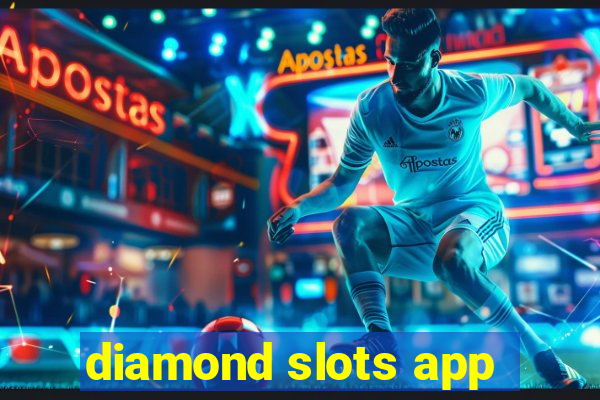 diamond slots app