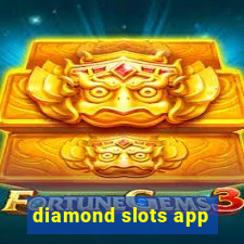 diamond slots app