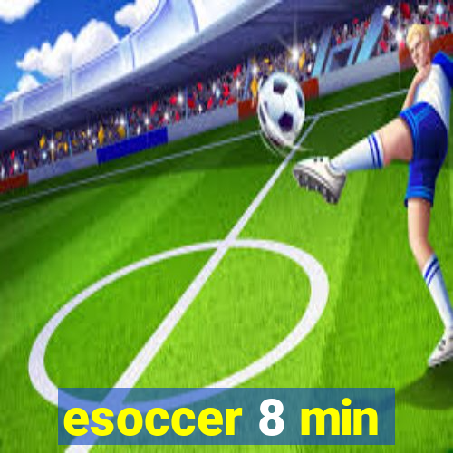 esoccer 8 min