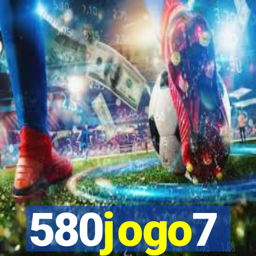 580jogo7