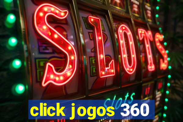 click jogos 360