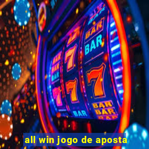 all win jogo de aposta