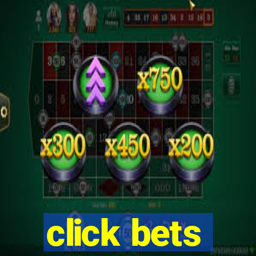 click bets