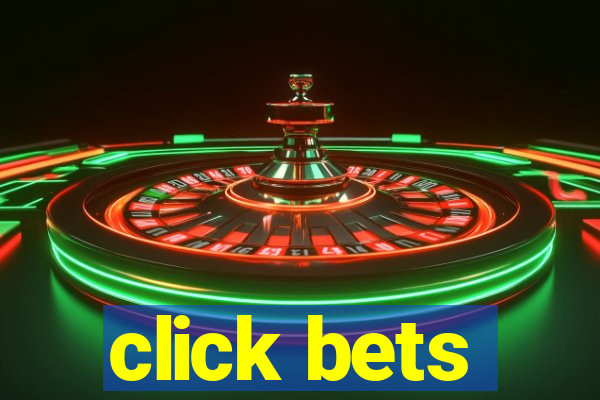 click bets