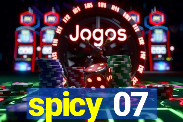 spicy 07